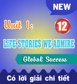 UNIT 1. LIFE STORIES WE ADMIRE - G12 (2027)